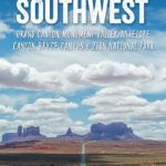 10-day American Southwest road trip itinerary: Grand Canyon, Zion, Bryce, Grand-Staircase Escalante, Antelope Canyon, Monument Valley, Las Vegas.