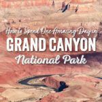 How to see the best of the South Rim Grand Canyon National Park in one day. Best viewpoints, Ooh Aah Point, recommended quick hikes, sunrise spots, and more.